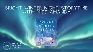 Bright Winter Night Storytime