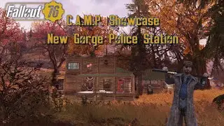 Fallout 76 C.A.M.P. Showcase New Gorge Police Station
