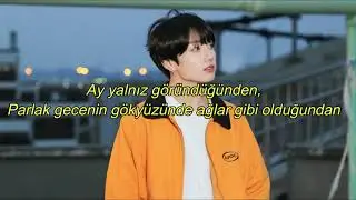 JUNGKOOK - Still With You [Türkçe Çeviri]