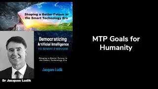 51. MTP Goals for Humanity
