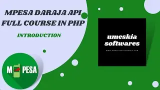 1. Introduction - LIPA NA  MPESA DARAJA API FULL COURSE IN PHP