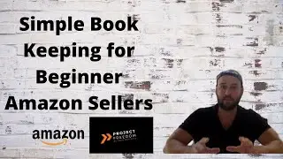Simple Accounting for Your Amazon Business