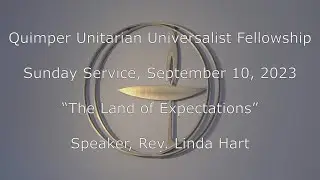 QUUF Sunday Service September 10, 2023 