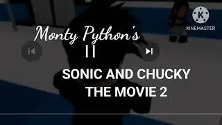 Sonic and chucky the movie 2: Another Dumb Adventure
