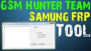 GSM Hunter Team Samsung FRP Tool | Samsung All Smartphones FRP Tool
