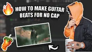 How To Make Guitar Beats For No Cap & Rylo  | FL Studio 21