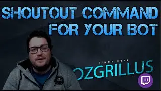 How to set up a Shoutout Command for your bot!