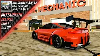 Mitsubishi Eclipse | RWD Drift Setup Car Parking Multiplayer