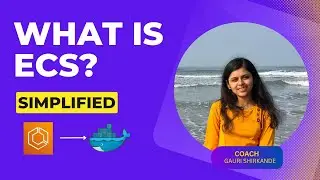 AWS ECS Tutorial: Understanding ECS and How to Use it