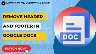 How To Remove Header And Footer In Google Docs | Deleting Header And Footer In Google Docs