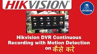 How to Set Hikvision DVR Continuous Recording with Motion Detection | Hikvision DVR Recording Setup