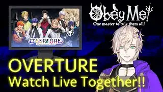 Obey Me! 1st LIVE ‘OVERTURE’ Watch Live Together!!