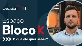 [#2 ESPAÇO BLOCO K] - O que o Bloco K quer saber?