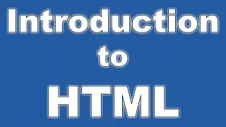 How to Build a Website #1 - Introduction to HTML - Basics and beginnings [Web Tutorial]