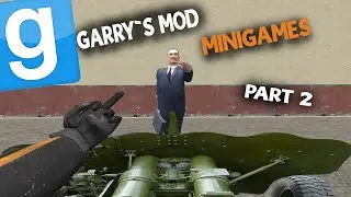 They're loading the gun, why are they going to shoot? (Garry's mod; Minigames)