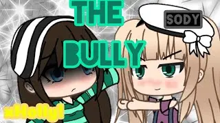 The Bully glmv SODY
