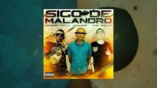 Sigo De Malandro- Berbal La 4 Verde Feat.Sowner La 4 Verde & TheSeler