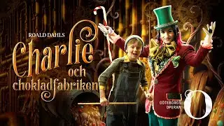 Roald Dahls Charlie och chokladfabriken, musikalen (2024)