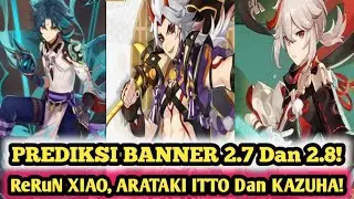 Prediksi Banner 2.7 Dan 2.8! Dan Leaks Material Ascension Yelan Dan Kuki Shinobu! | Genshin Impact