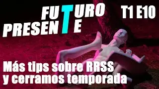 Sujeto Ausente - T1 E10 | Crecer en rrss, crear un podcast y el cierre (Podcast)