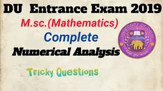 DU Maths Entrance Exam 2019||Numerical Analysis||Newton Raphson & Bisection Method||Trapezoidal Rule