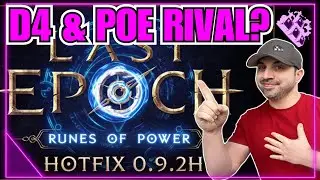 Last Epoch Coming For Diablo & POE!? 2 Big Bugs Patched!!