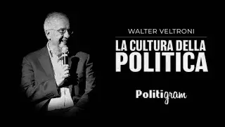Walter Veltroni - La Cultura della Politica | Politigram Podcast