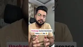 Package kaise increase karu job ka 🤯#salarynegotiation #careeradvancement #techjobs #jobsearch