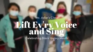 Mr. Adler's Class Celebrates Black History Month