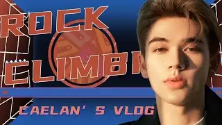 Caelan’s Vlog - Rock Climbing!