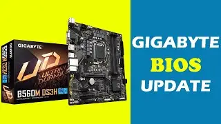 Update GIGABYTE B560M BIOS – Unlock Maximum PC Performance!