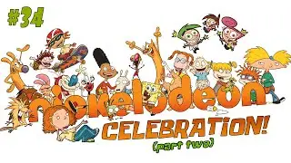 LIVE STREAM #34 - Nickelodeon Celebration Part 2 (ft. Jason the Cartoon Fan_