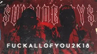 $UICIDEBOY$ - FUCKALLOFYOU2K18 / ПЕРЕВОД / WITH RU$$IAN $UB$