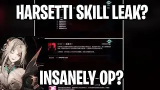 HARSETTI POTENTIAL LEAKS? INSANELY BROKEN? [Epic Seven]