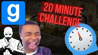 The 20 MINUTE Gmod CHALLENGE