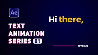 Text Animation After Effects Tutorials for Beginners