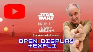 STAR WARS UNLIMITED FR  ON OUVRE UN DISPLAY