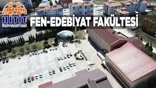 Hitit Üniversitesi Fen-Edebiyat Fakültesi (Havadan, Drone ile)