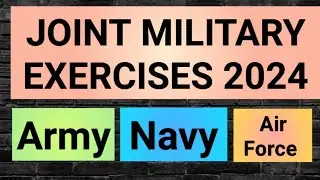 Joint Military Exercises 2024 Current Affairs 2024 #ppsc #psssb #pcs #ssccgl #currentaffairs