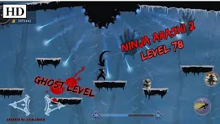 Ninja Arashi 2 | Act 4 | Level 78 | 2023 HD