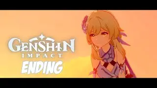 GENSHIN IMPACT MONDSTADT ARC ENDING AMV「Saikai no Yakusoku - Kuyuri 」