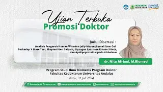Ujian Terbuka Promosi Doktor dr. Nita Afriani, M.Biomed | Prodi Ilmu Biomedik | 31 Juli 2024