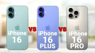 iPhone 16 vs iPhone 16 Plus vs iPhone 16 Pro