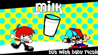 MILK!! | FNF Milk SDX Remix but with Baby T4ctie & BF Vibin' [FNF/Reskin] [Sonic.EXE]