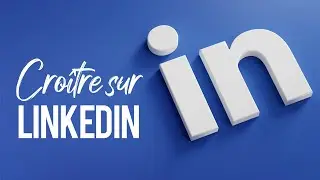 Linkedin : comment profiter du premier réseau social B2B