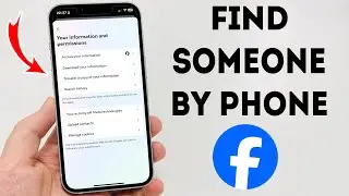 How To Find Someone on Facebook By Phone Number - Full Guide