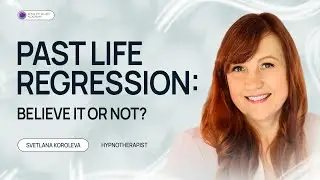 Past life regression: believe it or not?