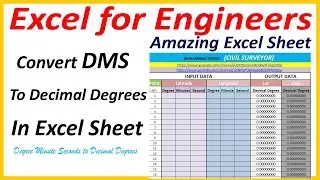 How to Convert Lat Long in DMS to Decimal Degrees in Excel | Excel for Engineers