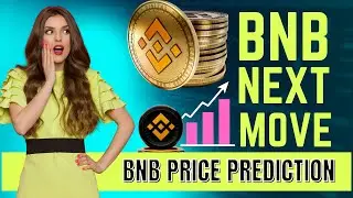Future Of BNB | Binance Next Move | Price Prediction of BNB | Crypto Feature