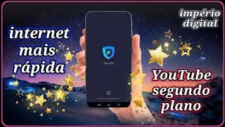 APP INCRÍVEL!!! INTERNET MAIS RÁPIDA E YOUTUBE EM SEGUNDO PLANO!!!